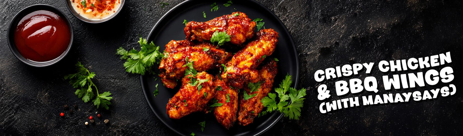 Crispy Chicken & BBQ Wings (with manaysays)