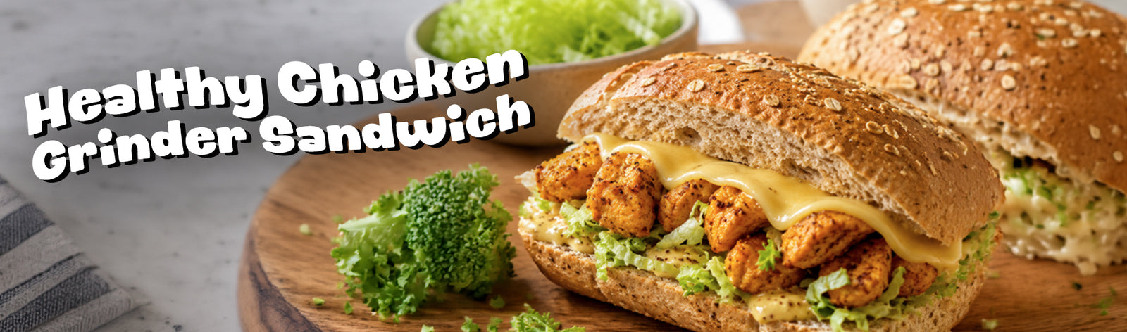 Healthy Chicken Grinder Sandwich