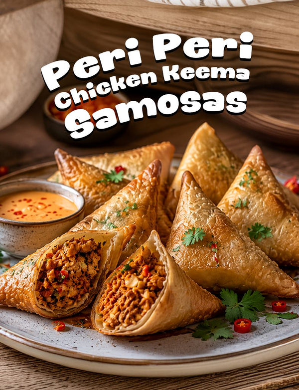Peri Peri Chicken Keema Samosas
